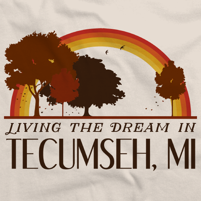 Living the Dream in Tecumseh, MI | Retro Unisex 