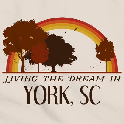 Living the Dream in York, SC | Retro Unisex 