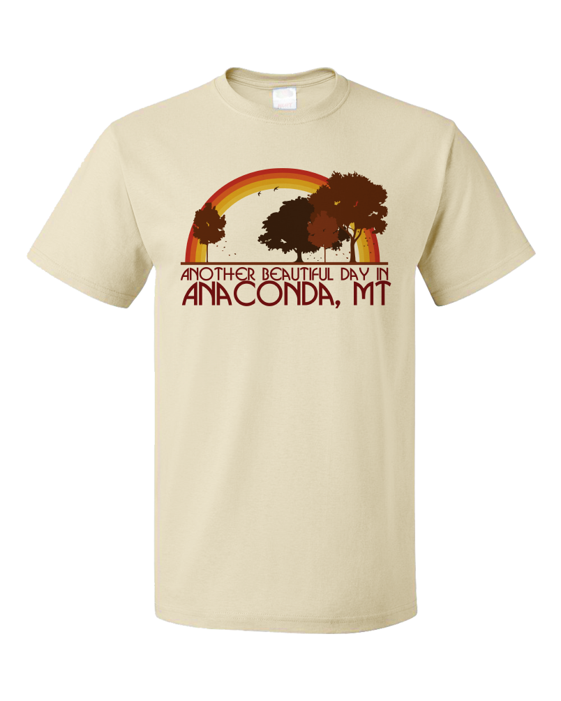 Standard Natural "Another Beautiful Day In Anaconda, Montana" T-shirt
