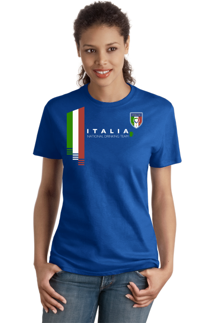 Ladies Royal Italy National Drinking Team - Italian Soccer Football Funny T-shirt