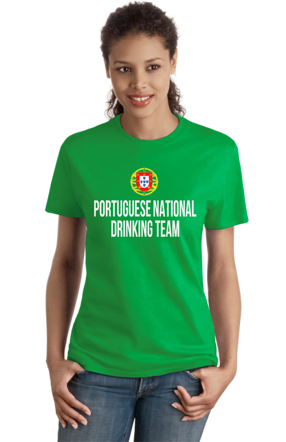 Ladies Green Portuguese National Drinking Team - Portugal Soccer Futebol T-shirt