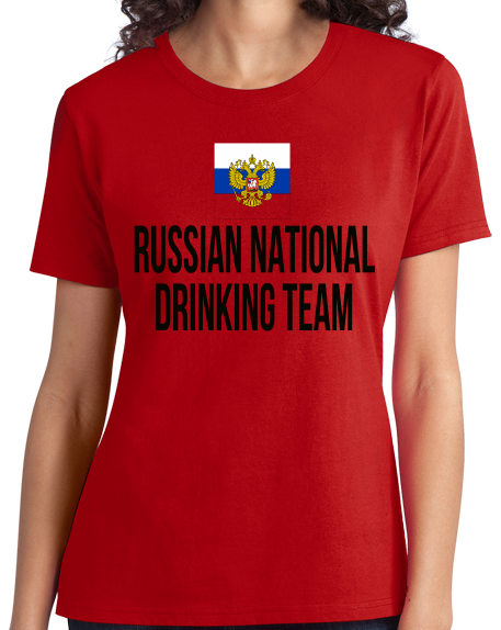 Ladies Red Russian National Drinking Team - Russia Soccer Football Fan T-shirt
