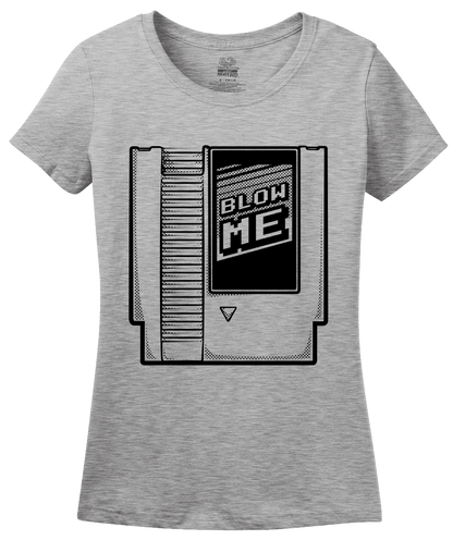 Ladies Grey Blow Me - Old School Video Gamer T-shirt