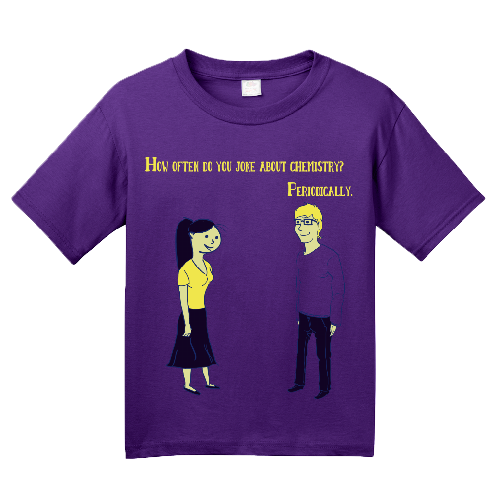 Youth Purple Totally Cute Chemistry Joke - Humor Science Funny Bad Elements T-shirt