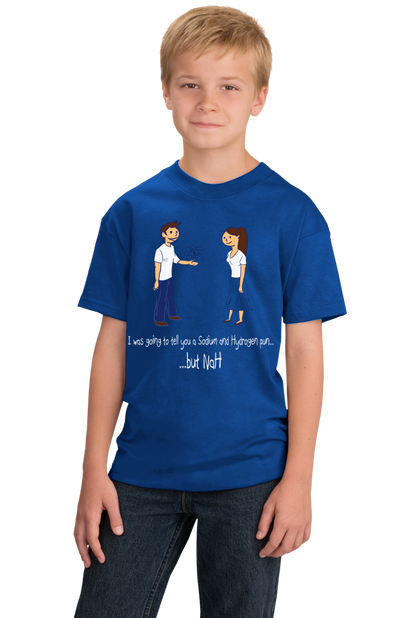Youth Royal Sodium & Hydrogen Pun - Nerd Chemistry Chemical Engineer Joke T-shirt
