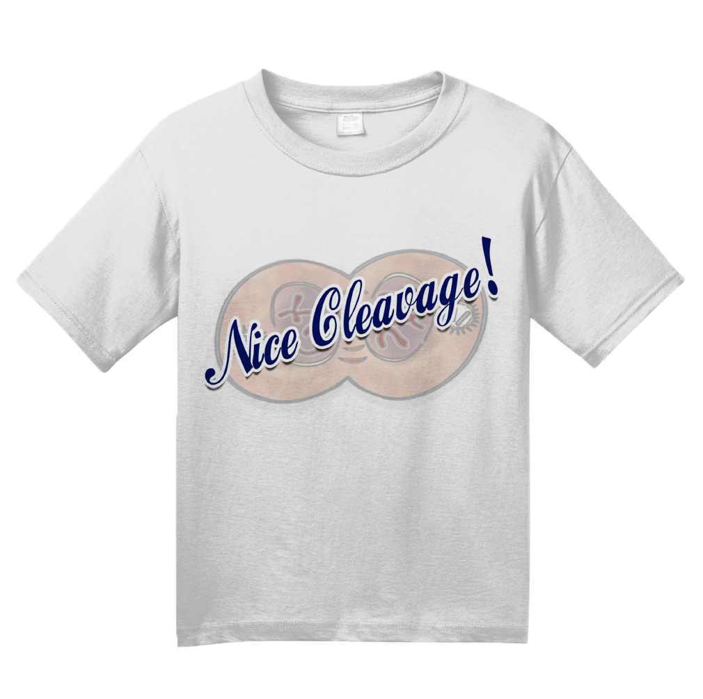 Youth White Nice Cleavage (Furrow)! - Biology Humor Funny Mitosis Joke T-shirt