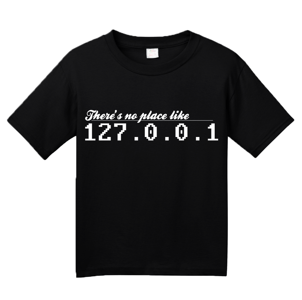 Youth Black 127.0.0.1 - No Place Like Home - Funny Computer Science Humor IT T-shirt