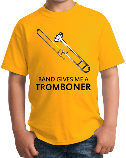 Youth Gold Band Gives Me A Tromboner - Marching Jazz Band Humor Camp Geek T-shirt