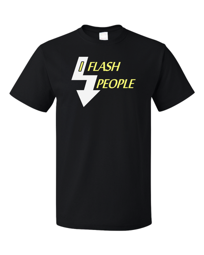 Standard Black I Flash People - Photographer Humor Silly Gift Photo Digital T-shirt