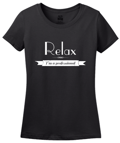 Ladies Black Relax, I'm A Professional - Funny Novelty Humor Photography T-shirt