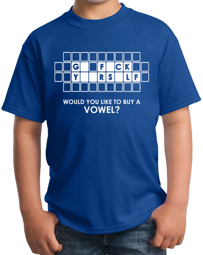 Youth Royal Go F*Ck Y**Rs*Lf - Buy A Vowel - Adult Humor Rude Vulgar Joke T-shirt