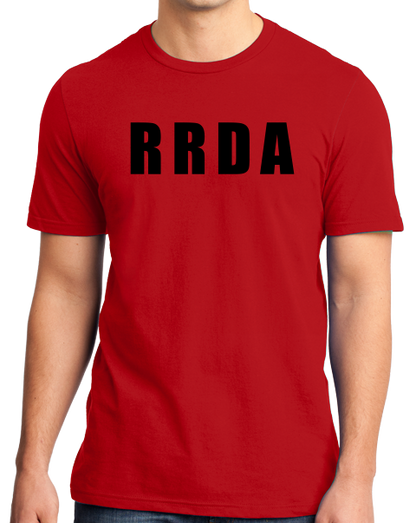 Unisex Red RRDA - I fxed up bigger shows than yours T-shirt