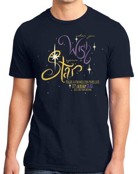 Standard Navy Stars are Dead, Like Your Dreams T-shirt