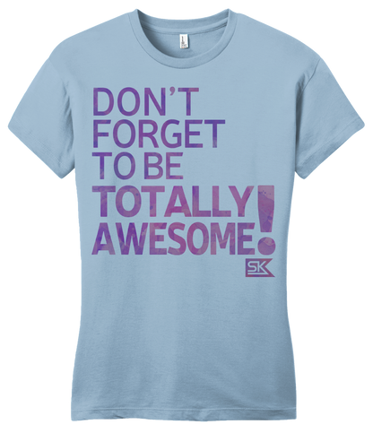 Girly Light Blue StarKid DFTB-Totally Awesome T-shirt