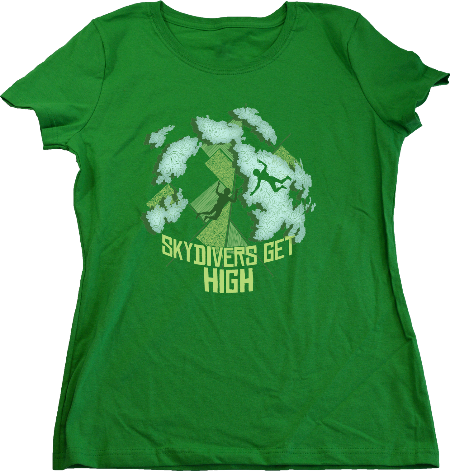 Ladies Green Skydivers Get High - Parachuting Skydiving Humor Extreme Sports T-shirt