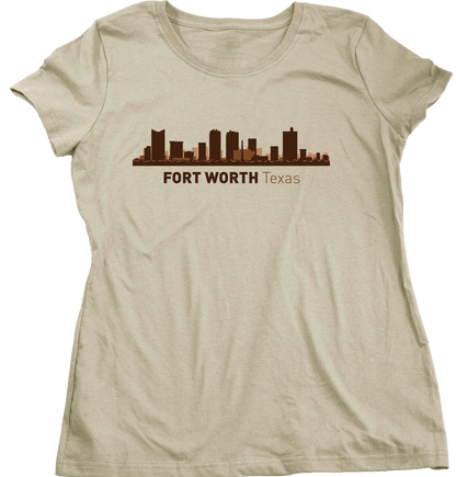 Ladies Natural Fort Worth, TX City Skyline - Texas Pride Love Cattle Drive Home T-shirt