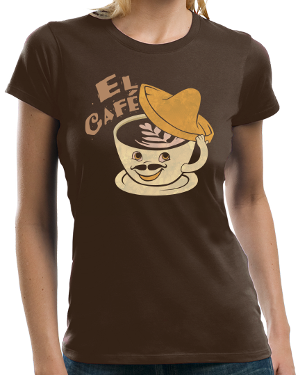 Ladies Brown El Café - Spanish Translation Coffee Fun Cute Espanol Bilingual T-shirt
