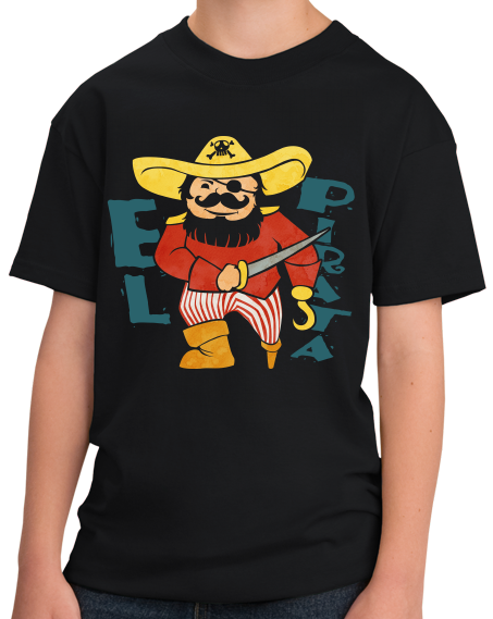 Youth Black El Pirata - Spanish Translation Pirate Cute Funny Espanol T-shirt