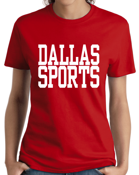 Ladies Red Dallas Sports - Generic Funny Sports Fan T-shirt