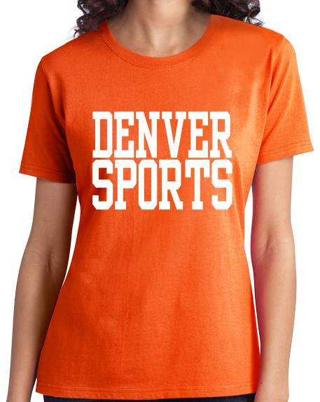 Ladies Orange Denver Sports - Generic Funny Sports Fan T-shirt