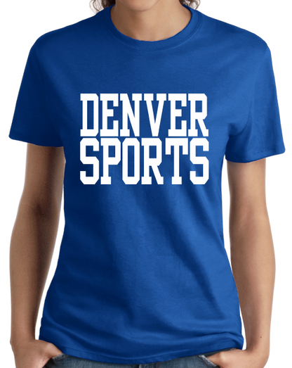 Ladies Royal Denver Sports - Generic Funny Sports Fan T-shirt