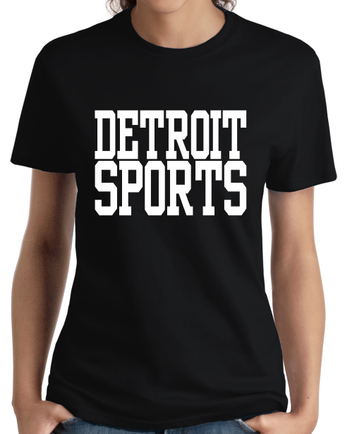 Ladies Black Detroit Sports - Generic Funny Sports Fan T-shirt