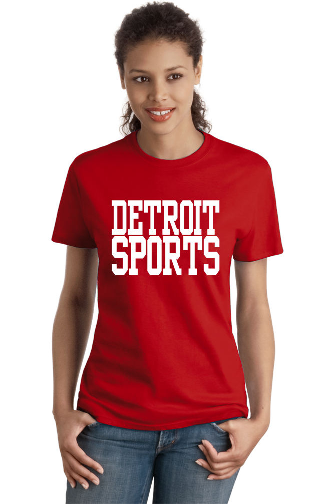 Ladies Red Detroit Sports - Generic Funny Sports Fan T-shirt