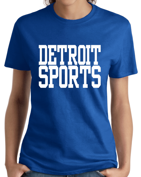 Ladies Royal Detroit Sports - Generic Funny Sports Fan T-shirt