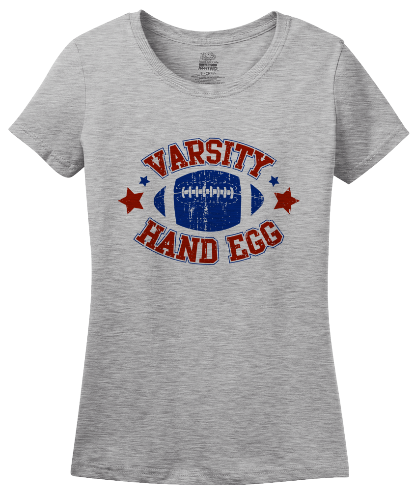 Ladies Grey Varsity Hand Egg - Reddit Football Anti-Sports Humor 