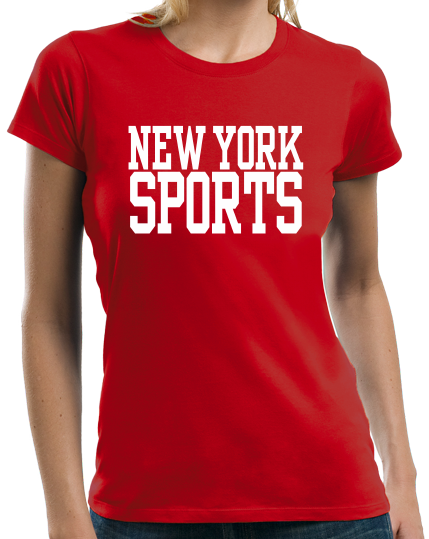 Ladies Red New York Sports - Generic Funny Sports Fan T-shirt
