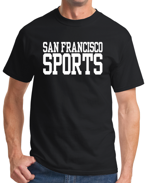 Standard Black San Francisco Sports - Generic Funny Sports Fan T-shirt
