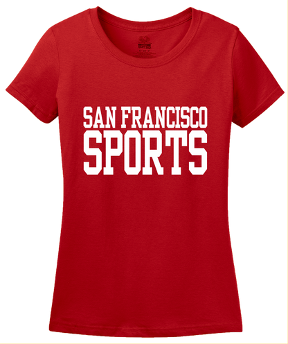 Ladies Red San Francisco Sports - Generic Funny Sports Fan T-shirt
