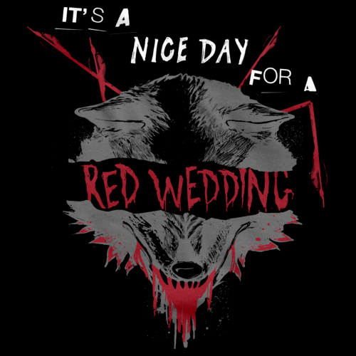 Nice Day for a Red Wedding Black art preview