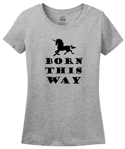 Ladies Grey Born This Way - Lady Gaga LGBT Bisexual Unicorn Hipster Cool T-shirt