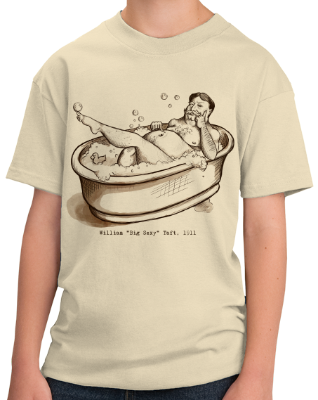 Youth Natural Sexy William Howard Taft - President US History Nerd Funny T-shirt