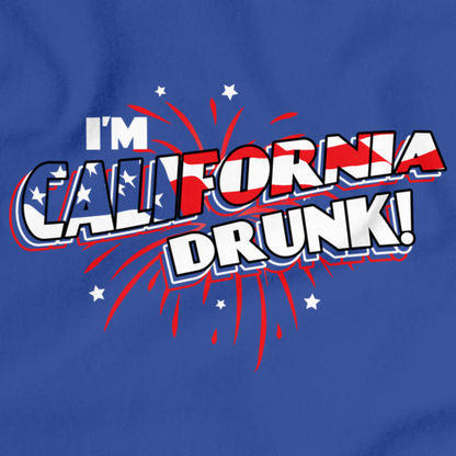 I'm California Drunk! Royal Blue art preview