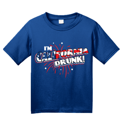 Youth Royal I'm California Drunk! - USA Pride 'Merica Joke Drinking Cali T-shirt