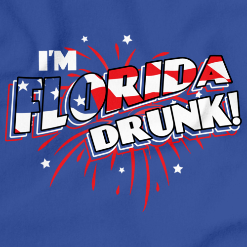 I'm Florida Drunk! Royal Blue art preview
