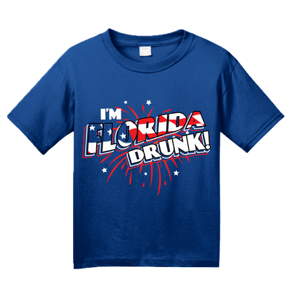 Youth Royal I'm Florida Drunk! - Florida Punchline Joke 'Merica July 4th T-shirt