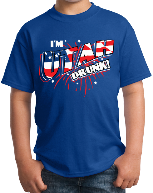 Youth Royal I'm Utah Drunk! - Ironic Drinking 4th of July Beehive State T-shirt