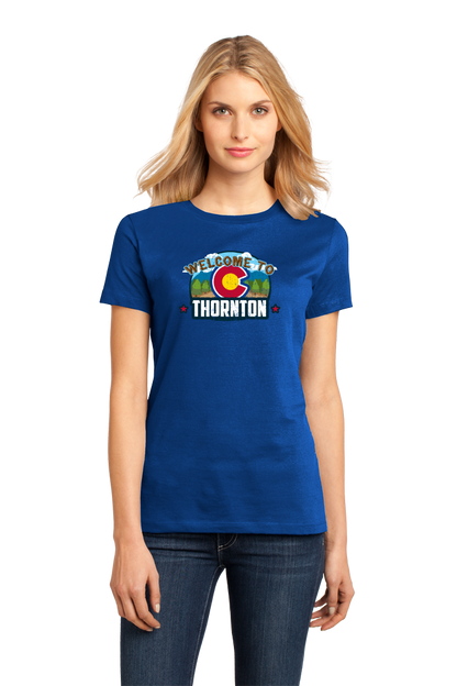 Ladies Royal Welcome To Thornton, Colorado - Thornton Love Denver Broncos T-shirt